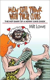 The cover Men still think with their clubs by Milt Lowe